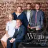 The Webb Family - He's in Control